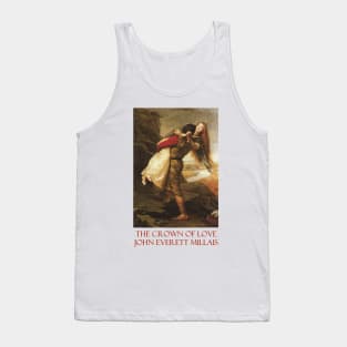 The Crown of Love by John Everett Millais Tank Top